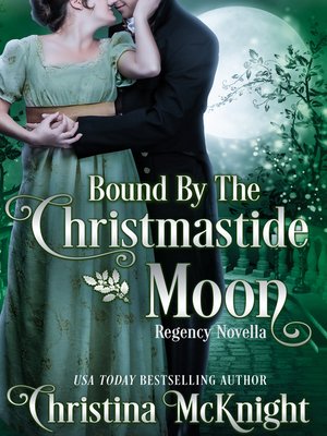 cover image of Bound by the Christmastide Moon